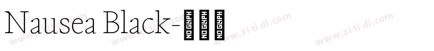 Nausea Black字体转换